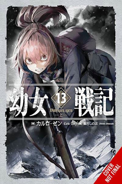 Cover for Carlo Zen · The Saga of Tanya the Evil, Vol. 13 (light novel) (Paperback Book) (2024)