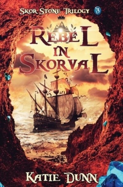 Cover for Katie Dunn · Rebel in Skorval (Book) (2022)