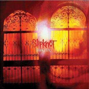 Cover for Slipknot · Duality -ltd Pd- (7&quot;) (2004)