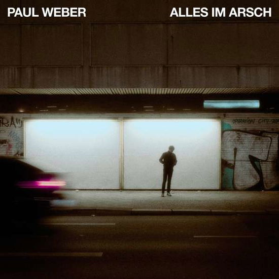 Cover for Paul Weber · Alles Im Arsch (LP) (2021)