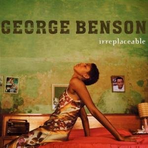 Cover for George Benson · Irreplaceable (CD) (2004)