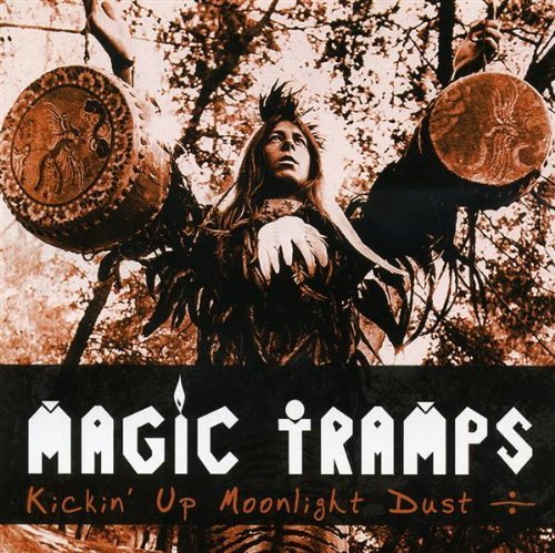 Kickin Up Moonlight Dust - Magic Tramps - Musiikki - CD BABY - 0634479221873 - maanantai 27. elokuuta 2012