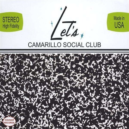 Let's - Camarillo Social Club - Musikk - Cougar Records - 0700261284873 - 12. januar 2010