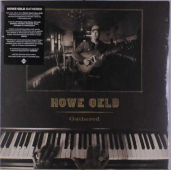 Gathered - Howe Gelb - Musik - FIRE - 0809236154873 - 8. marts 2019