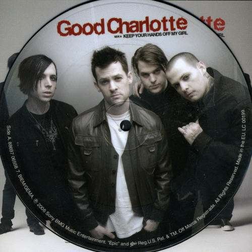 Keep Your Hands off (Picture Disc) - Good Charlotte - Musiikki - COLUMBIA - 0886970655873 - maanantai 5. maaliskuuta 2007