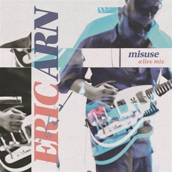 Cover for Eric Arn · Misuse: A Live Mix (CD) (2022)