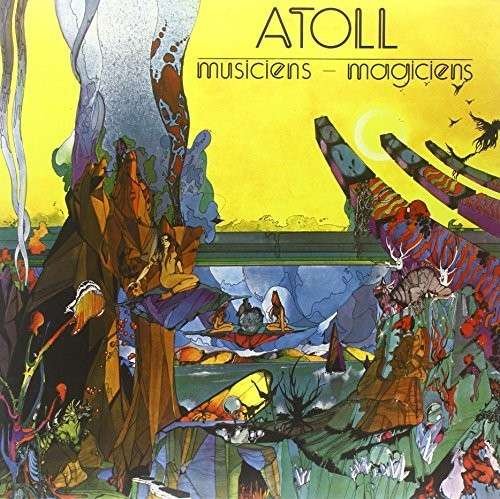Cover for Atoll · Musiciens-magiciens (LP) (2014)
