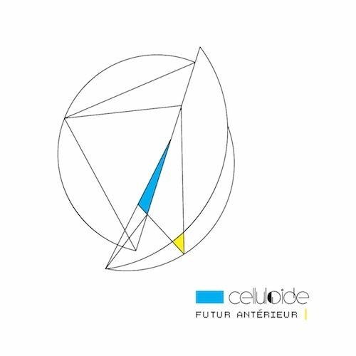 Cover for Celluloide · Futur Anterieur (LP) (2020)