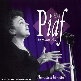 Cover for Piaf Edith · Lhomme a La Moto Cest (CD) (2020)