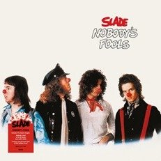 Cover for Slade · Nobody's Fools (CD) [2023 Reissue edition] (2023)