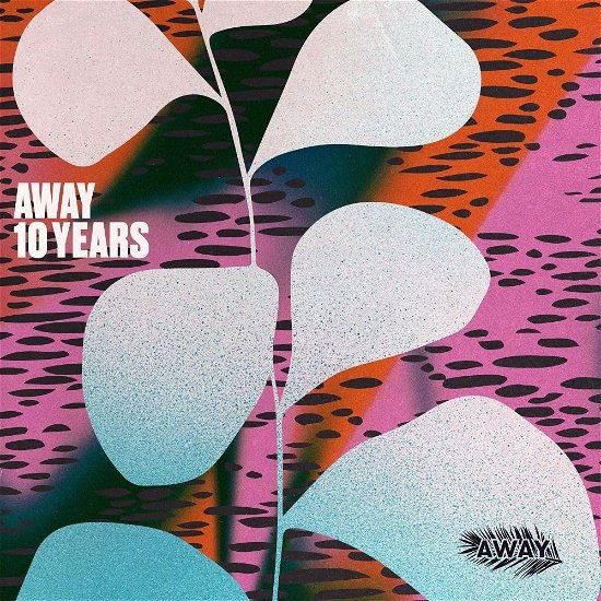 Away 10 Years - V/A - Music - AWAY BERLIN - 4062548067873 - June 23, 2023