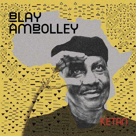 Ketan - Blay Ambolley - Music - AGOGO - 4260130541873 - May 11, 2017