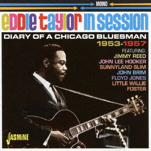 In Session - Eddie Taylor - Muzyka - SOLID, JASMINE RECORDS - 4526180392873 - 10 sierpnia 2016