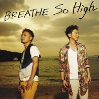 Cover for Breathe · So High (CD) [Japan Import edition] (2013)