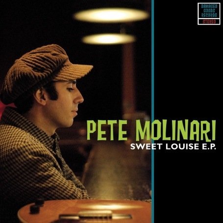 Cover for Pete Molinari · Sweet Louise Ep (LP) [Limited edition] (2008)