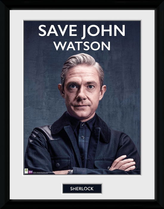 Sherlock: Save John Watson (Stampa In Cornice 30x40 Cm) - Sherlock - Merchandise - Gb Eye - 5028486379873 - 