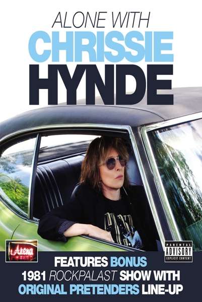 Alone With Chrissie Hynde - Chrissie Hynde - Elokuva - EAGLE ROCK ENTERTAINMENT - 5034504131873 - perjantai 25. toukokuuta 2018