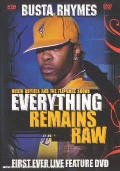 Everything Remains Raw - Busta Rhymes - Movies - Eagle Rock - 5034504933873 - October 3, 2014