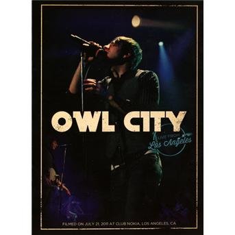 Cover for Owl City · Live from Los Angeles (DVD) (2012)