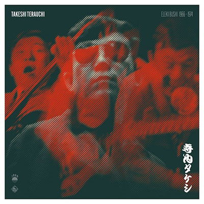 Eleki Bushi 1966-1974 - Takeshi Terauchi - Musik - 180GR RECORDS - 5050580793873 - 21. april 2023