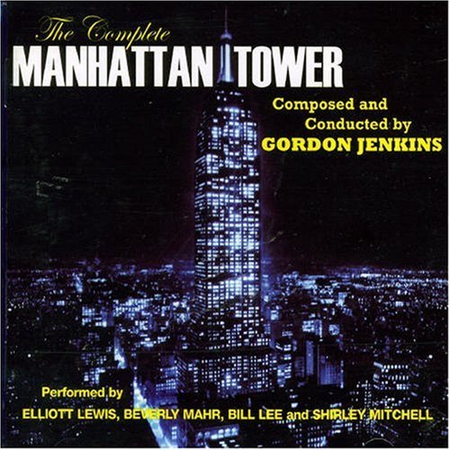Cover for Gordon Jenkins · Complete Manhattan Tower (CD) (2007)