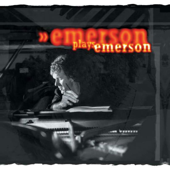 Cover for Keith Emerson · Emerson Plays Emerson (CD) (2017)