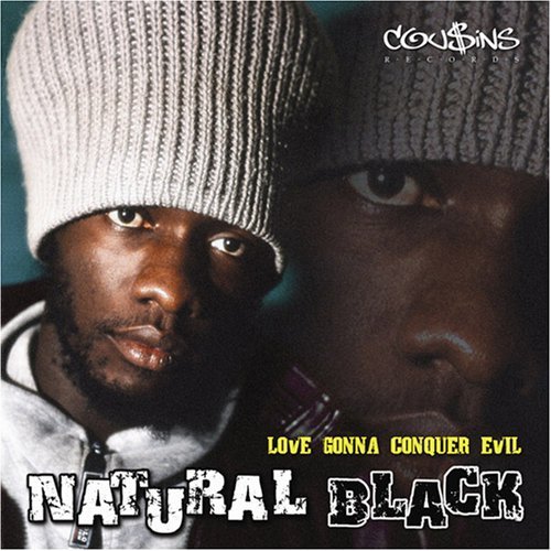 Cover for Natural Black · Love Gonna Conquer Evil (CD) (2019)