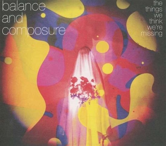 Cover for Balance And Composure · The Things We Think We're Missing (CD) [Digipak] (2013)