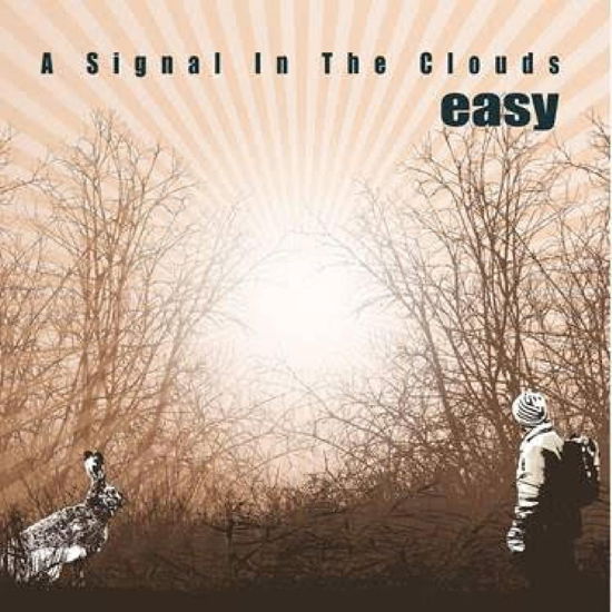 A Signal In The Clouds - Easy - Musik - GAMLESTANS GRAMMOFON - 7393210524873 - 12. Mai 2023