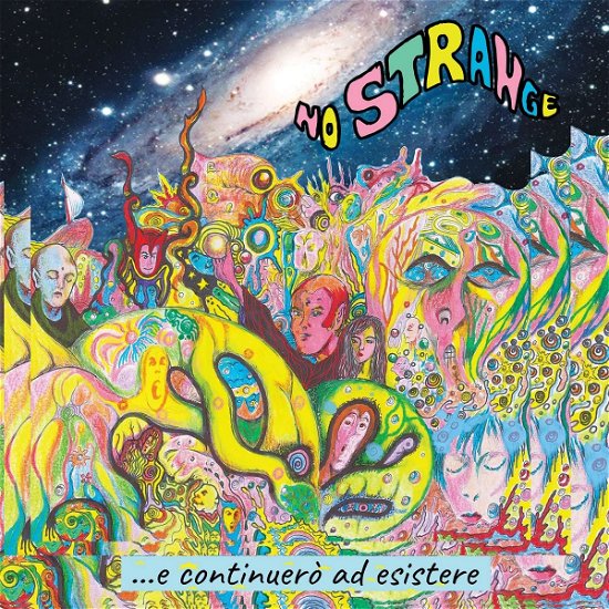 Cover for No Strange · ...E Continuero Ad Esistere (LP) (2021)