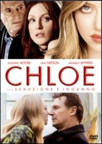 Cover for Chloe - Tra Seduzione E Ingann (DVD) (2011)