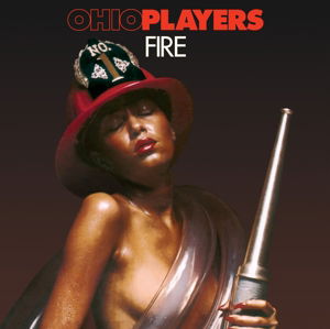 Cover for Ohio Players · Fire (CD) [Remastered edition] (2016)