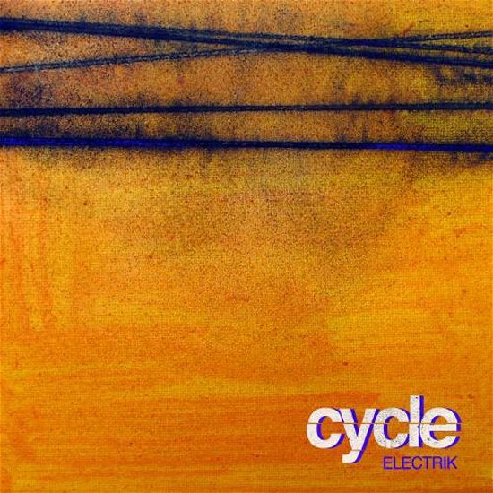 Cover for Cycle · Electrik (CD) (2018)
