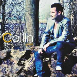 Cover for Collin · Op Weg Naar T Geluk (CD) (2012)