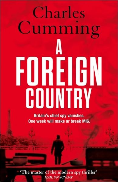 Cover for Charles Cumming · A Foreign Country (Pocketbok) (2012)