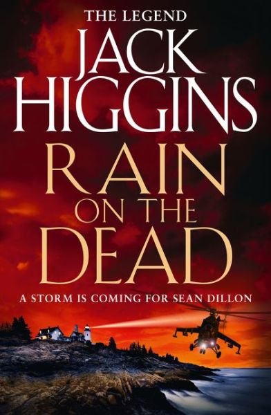 Cover for Jack Higgins · Rain on the Dead - Sean Dillon Series (Paperback Book) (2015)