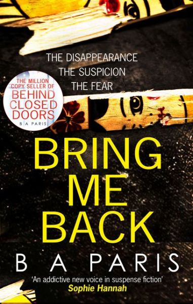 Cover for B A Paris · Bring Me Back (Paperback Book) [Edition edition] (2018)