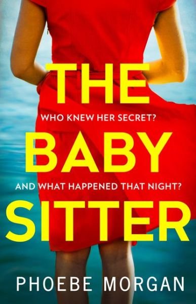 Cover for Phoebe Morgan · The Babysitter (Paperback Book) (2020)