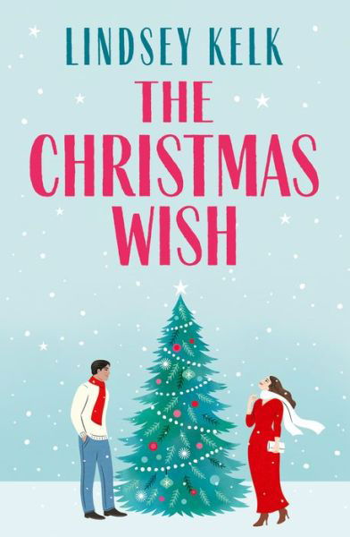 Cover for Lindsey Kelk · The Christmas Wish (Pocketbok) (2022)