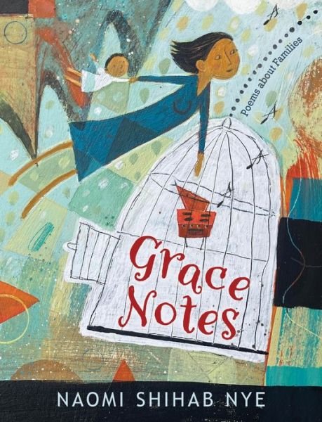 Cover for Naomi Shihab Nye · Grace Notes (Bok) (2024)