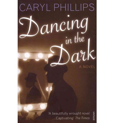 Cover for Caryl Phillips · Dancing In The Dark (Paperback Book) (2006)