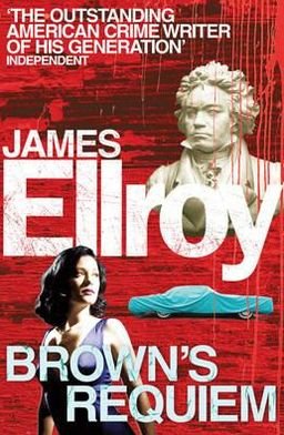 Cover for James Ellroy · Brown's Requiem (Pocketbok) (2012)