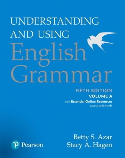 Cover for Betty S Azar · Understanding and Using English Grammar, Volume A, with Essential Online Resources (Taschenbuch) (2017)