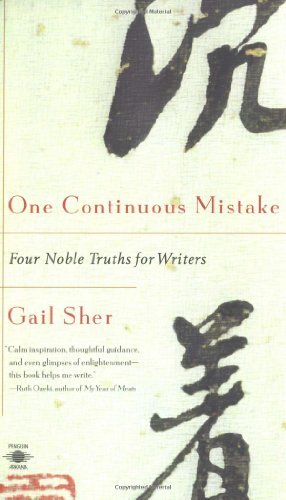 Cover for Gail Sher · One Continuous Mistake: Four Noble Truths for Writers - Compass (Pocketbok) (1999)