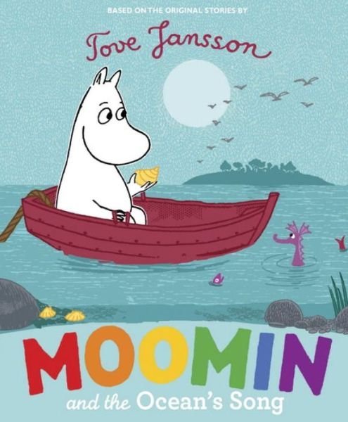 Cover for Tove Jansson · Moomin and the Ocean's Song - MOOMIN (Taschenbuch) [Ed edition] (2016)