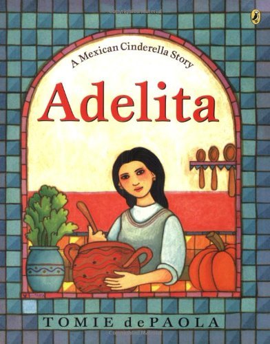 Cover for Tomie Depaola · Adelita (Paperback Book) [Reprint edition] (2004)