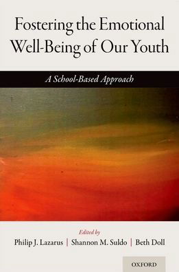 Cover for Fostering the Emotional Well-Being of Our Youth: A School-Based Approach (Paperback Bog) (2021)