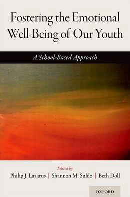 Cover for Fostering the Emotional Well-Being of Our Youth: A School-Based Approach (Paperback Book) (2021)