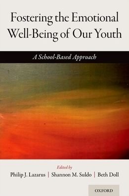 Cover for Fostering the Emotional Well-Being of Our Youth: A School-Based Approach (Paperback Book) (2023)
