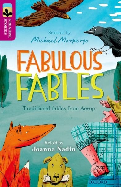 Cover for Joanna Nadin · Oxford Reading Tree TreeTops Greatest Stories: Oxford Level 10: Fabulous Fables - Oxford Reading Tree TreeTops Greatest Stories (Paperback Bog) (2016)